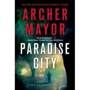 Paradise City -- Archer Mayor